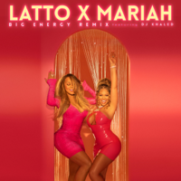 Album Big Energy (Remix) [feat. DJ Khaled] - Latto & Mariah Carey