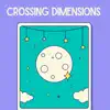 Crossing Dimensions album lyrics, reviews, download