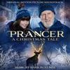 Prancer: A Christmas Tale (Original Motion Picture Soundtrack) artwork