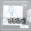 The Pleasure Principle - The First Recordings