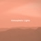 Crystal Fragments - Atmospheric Lights lyrics