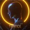 Trance - GR3ED lyrics