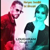Loughram (Deluxe Edit) - Single