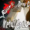 METAL SNAKE (Drop C Riffer Ed) song lyrics