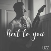 Right Next To You - Single