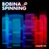 Spinning album lyrics, reviews, download