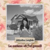 La maison où j'ai grandi - Single