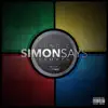 Simon Says - Single (feat. B. Smyth) - Single album lyrics, reviews, download