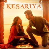 Kesariya (From "Brahmastra") by Pritam, Arijit Singh & Amitabh Bhattacharya
