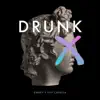 Stream & download Drunk - Single