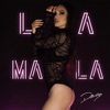 La Mala - Single