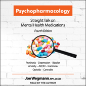 Psychopharmacology - Joe Wegmann