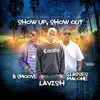 Show Up, Show Out (feat. Glasses Malone & B-Smoove) - Single album lyrics, reviews, download