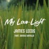 My Love-Light (feat. Dennis DeMille) - Single