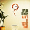 Ain’t It ‘Bout Time - Single