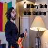 Dub Calling - Single