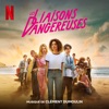 Les Liaisons Dangereuses (Soundtrack From The Netflix Film) artwork