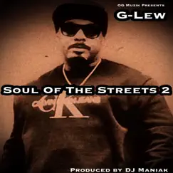 Soul of the Streets 2 by G-LEW album reviews, ratings, credits