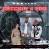Checkin 4 U (feat. B.O.B Gang, Asia Kays & Sunny Montega) - Single album lyrics, reviews, download