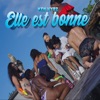 Elle est bonne - Single