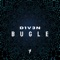 Bugle - D1V3N lyrics