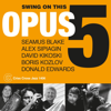 Opus 5 - Swing on This kunstwerk