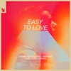 Easy to Love (feat. Teddy Swims) - Single