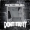 Dont try it (feat. Prince Dreda) - Rickey Rich lyrics