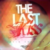 The Last Kiss (Latin Edition)