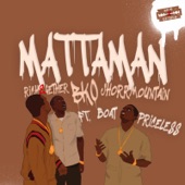 Mattaman (feat. Boat & Priceless) artwork