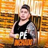 Pé Inchado - Single