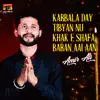Karbala Day Tibyan Nu Khak E Shafa Baran Aai Aan - Single album lyrics, reviews, download