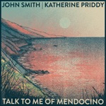 Talk to Me of Mendocino - Single
