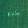 Praise - Single