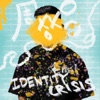 Identity Crisis - Single