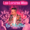 Las Locuras Mias - Single