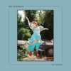 My Version of Junk - Single