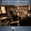 Entre Tu y Mil Mares - Single