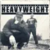 Heavyweight - EP album lyrics, reviews, download