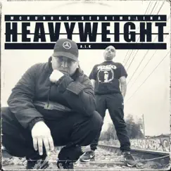 Heavyweight - EP by McHunoks, Sedri Molina & A.L.K album reviews, ratings, credits