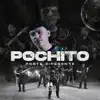 El Pochito - Single album lyrics, reviews, download