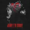 Jenny I’m Sorry (feat. Alex Gaskarth) - Single album lyrics, reviews, download