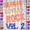 Reggae Lovers Rock, Vol. 2 album lyrics, reviews, download
