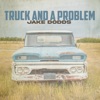 Truck and a Problem - Single