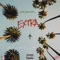 EXTRA (feat. Jae Lugo) - NFS Juice lyrics