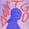 Don't Go - Single