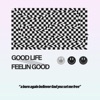 Good Life - Single