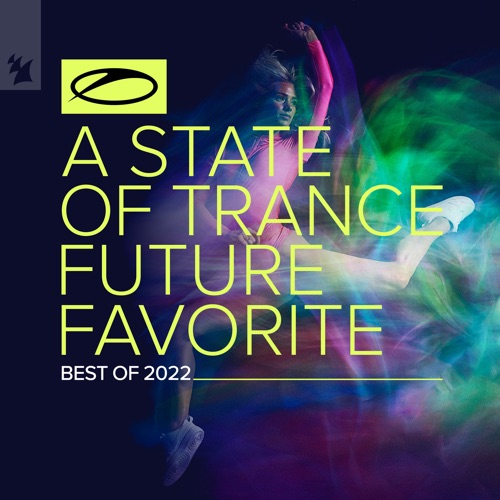 Armin van Buuren - A State of Trance: Future Favorite - Best Of 2022 [iTunes Plus AAC M4A]