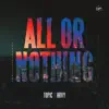 All Or Nothing - Single album lyrics, reviews, download
