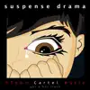 Suspense Drama album lyrics, reviews, download